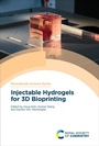 Cover: Injectable Hydrogels for 3D Bioprinting - Royal Society of Chemistry