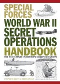 Cover: World War II Secret Operations Handbook - Amber Books