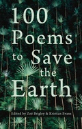 Cover: 100 Poems to Save the Earth - Seren