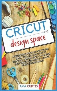 Abbildung von: Cricut Design Space - Ava Curtis