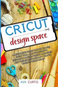 Abbildung von: Cricut Design Space - Ava Curtis