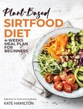 Cover: Plant-based Sirtfood Diet - Alpha PhoenixPublishing Ltd.