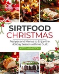 Cover: Sirtfood Christmas - Alpha PhoenixPublishing Ltd.