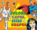 Cover: Colors and Capes, Sizes and Shapes - Downtown Bookworks