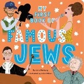 Cover: My First Book of Famous Jews - Downtown Bookworks