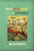 Cover: Ego Ego God of the Jungle - Universal Octopus