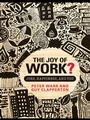 Cover: The Joy of Work? - Routledge