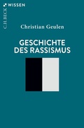 Cover: Geschichte des Rassismus - C.H.BECK
