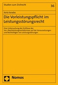 Abbildung von: Die Vorleistungspflicht im Leistungsstörungsrecht - Nomos