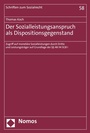 Cover: Der Sozialleistungsanspruch als Dispositionsgegenstand - Nomos