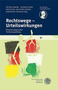 Cover: Rechtswege - Urteilswirkungen - Universit&auml;tsverlag Winter