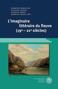 Cover: L'imaginaire litt&eacute;raire du fleuve (19e-21e si&egrave;cles) - Universit&auml;tsverlag Winter