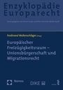 Cover: Europäischer Freizügigkeitsraum - Unionsbürgerschaft und Migrationsrecht - Nomos