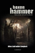 Cover: Hexenhammer 2 - Alles Leid w&auml;hrt Ewigkeit - Zaubermond Verlag