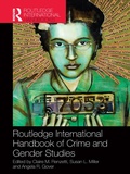 Cover: Routledge International Handbook of Crime and Gender Studies - Routledge