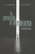 Cover: Superacion de la Indiferencia, La - Herder & Herder