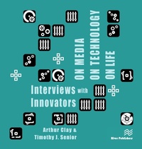 Enlarge image Cover: On Media, On Technology, On Life - Interviews with Innovators - River Publishers