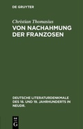 Cover: Von Nachahmung der Franzosen - De Gruyter
