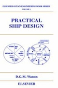 Cover: Practical Ship Design: Volume 1 - Elsevier