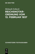 Bild: Reichsnotarordnung vom 13. Februar 1937 - De Gruyter