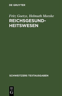 Abbildung von: Reichsgesundheitswesen - De Gruyter