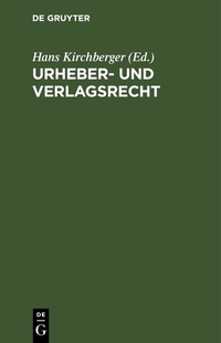 Abbildung von: Urheber- und Verlagsrecht - De Gruyter