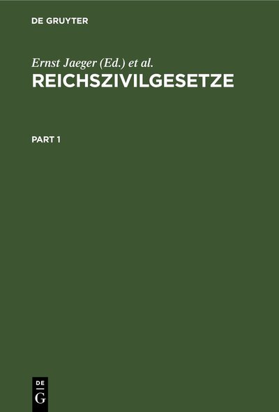 Abbildung von: Reichszivilgesetze. (Ausgabe für Sachsen) - De Gruyter