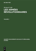 Cover: Les Arm&eacute;es R&eacute;volutionnaires. Volume 2 - De Gruyter Mouton