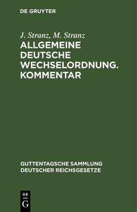 Abbildung von: Allgemeine Deutsche Wechselordnung - De Gruyter