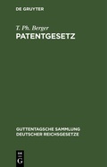 Cover: Patentgesetz - De Gruyter