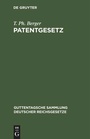 Cover: Patentgesetz - De Gruyter