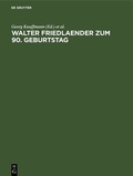 Cover: Walter Friedlaender zum 90. Geburtstag - De Gruyter