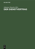 Cover: Der Dienstvertrag - De Gruyter
