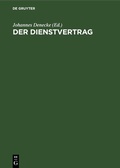Cover: Der Dienstvertrag - De Gruyter