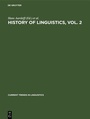 Cover: History of Linguistics, Vol. 2 - De Gruyter Mouton