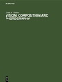Cover: Vision, Composition and Photography - De Gruyter