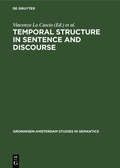 Cover: Temporal Structure in Sentence and Discourse - De Gruyter