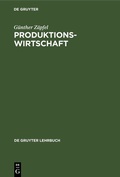 Cover: Produktionswirtschaft - De Gruyter