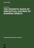 Cover: The Phonetic Basis of Perceptual Ratings of Running Speech - De Gruyter
