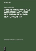 Cover: Dimensionierung als wissenschaftliche Teilaufgabe in der Textlinguistik - De Gruyter Mouton