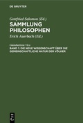 Cover: Die neue Wissenschaft &uuml;ber die gemeinschaftliche Natur der V&ouml;lker - De Gruyter