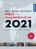 Cover: Der neue Kosmos Welt-Almanach & Atlas 2021 - Kosmos
