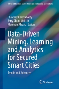 Abbildung von: Data-Driven Mining, Learning and Analytics for Secured Smart Cities - Springer