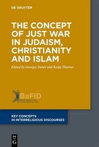Abbildung von: The Concept of Just War in Judaism, Christianity and Islam - De Gruyter