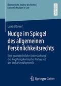 Bild: Nudge im Spiegel des allgemeinen Pers&ouml;nlichkeitsrechts - Springer Gabler