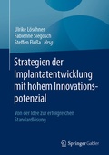 Cover: Strategien der Implantatentwicklung mit hohem Innovationspotenzial - Springer Gabler