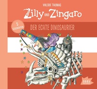 Enlarge image Cover: Zilly und Zingaro. Der echte Dinosaurier - Igel Records