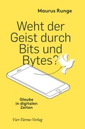 Cover: Weht der Geist durch Bits und Bytes? - Vier T&uuml;rme