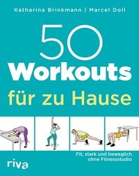 Abbildung von: 50 Workouts für zu Hause - Riva