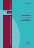 Cover: Bildungsh&auml;user im digitalen Wandel - wbv Media